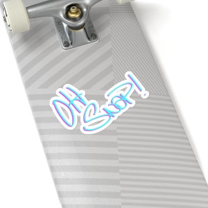 Oh Snap Retro Graffiti Sticker
