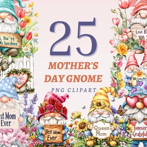 25 imágenes prediseñadas de gnomos para el Día de la Madre, divertidas ilustraciones de regalo para mamá, conjunto de adorables ideas de diseño para manualidades de gnomos, gráficos de sublimación caprichosos