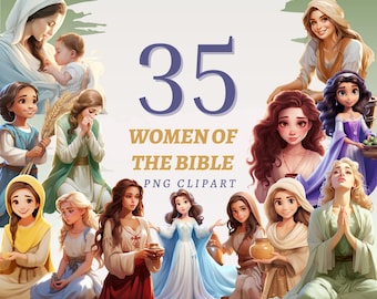 May include: Digital clipart featuring illustrations of 35 women from the Bible. The images showcase various women in different poses and attire, with soft color palettes and a cartoon style. Text reads "35 WOMEN OF THE BIBLE PNG CLIPART."