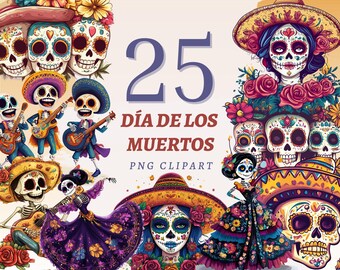 25 Día de Los Muertos Clipart Colorful Mexican Catrinas Print Sugar Skulls Illustration Mariachi Skeletons Printable Set Calavera PNG Image