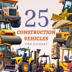 25 clipart de veículos de construção, PNGs transparentes de alta qualidade, download instantâneo, uso comercial - design de escavadeira, pacote de decoração de escavadeira