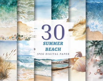 Könnte beinhalten: Eine Sammlung von 30 Aquarell-Digitalpapieren mit dem Thema Sommerstrand. Die Bilder zeigen Meereswellen, Sandstrände, Muscheln und Palmen. Der Text "30 SUMMER BEACH JPEG DIGITAL PAPER" ist in der Mitte zu sehen.