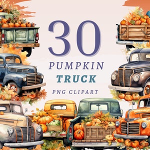 30 imágenes prediseñadas de camión de calabaza, PNG transparentes de alta calidad, descarga instantánea, uso comercial - Camioneta png, Mercado de agricultores, Paquete de otoño