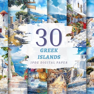 May include: A digital paper set featuring 30 watercolor illustrations of Greek Islands. The images showcase scenes of white buildings, blue skies, and the sea. Text on the image reads "30 Greek Islands JPEG Digital Paper."