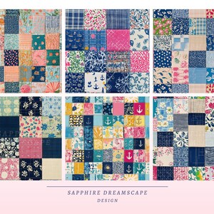 May include: Six patchwork quilt squares with various fabric patterns. The fabrics feature floral, nautical, and geometric designs in shades of blue, pink, and white. The text "SAPPHIRE DREAMSCAPE DESIGN" is at the bottom.
