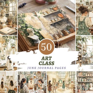 May include: A watercolour illustration depicting an art class with a vintage aesthetic. The image shows a journal with art supplies, a bust, and the text "50 ART CLASS JUNK JOURNAL PAGES". The colour palette includes greens, browns, and creams.