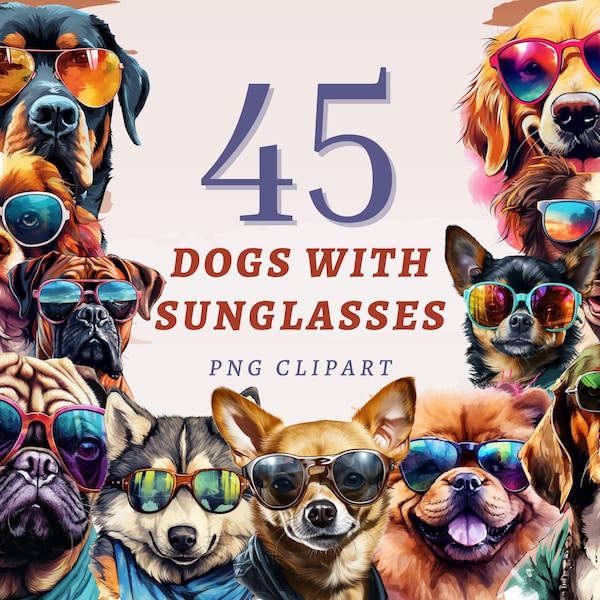 45 perros con gafas de sol clipart, PNG transparentes de alta calidad, descarga instantánea, uso comercial - perro con estilo imprimible, paquete de mascotas divertidas