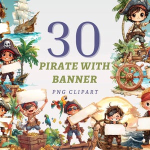 30 Pirate with Banners Clipart, High Quality Transparent PNGs, Instant Download, Commercial Use -  Nursery Pirates, Adventure Illustrations