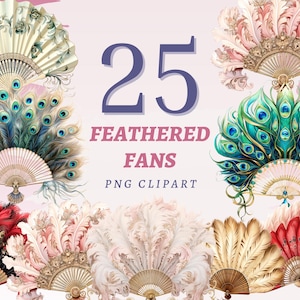 25 Abanicos emplumados Clipart, PNG transparentes de alta calidad con descarga instantánea, uso comercial - Diseño de artículos de moda vintage, arte con abanicos hechos a mano