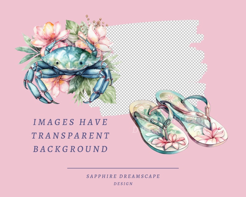 K&ouml;nnte beinhalten: Aquarell-Illustration eines blauen Krebses, umgeben von rosa Bl&uuml;ten und gr&uuml;nen Bl&auml;ttern. Zwei Paar blaue Flip-Flops mit Blumenmustern auf rosa Hintergrund. Der Text "IMAGES HAVE TRANSPARENT BACKGROUND" und "SAPPHIRE DREAMSCAPE DESIGN" ist ebenfalls enthalten.