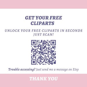 Puede incluir: Gr&aacute;fico rosa y blanco con el texto "GET YOUR FREE CLIPARTS" y "UNLOCK YOUR FREE CLIPARTS IN SECONDS JUST SCAN!". Un c&oacute;digo QR est&aacute; en el centro. La parte inferior del gr&aacute;fico dice "THANK YOU".