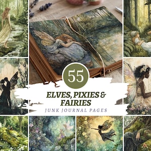 Peut inclure: Un collage d'illustrations à l'aquarelle représentant des elfes, des lutins et des fées. Les images incluent une fée se reposant dans un livre, une fée dans une forêt et une fée près d'un ruisseau. Le texte "55 ELVES, PIXIES & FAIRIES JUNK JOURNAL PAGES" est également présent.