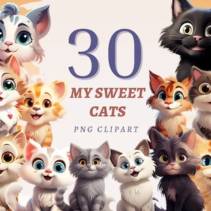 30 My Sweet Cats Clipart, High Quality Transparent PNGs, Instant Download, Commercial Use - Happy Baby Kittens, Funny Cat Illustration set