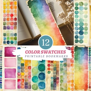 Op de afbeelding: Een verzameling van twaalf printbare bladwijzers met aquarelkleurstalen in verschillende vormen, waaronder cirkels, vierkanten en gradiënten. De tekst 12 COLOR SWATCHES PRINTABLE BOOKMARKS staat gecentreerd over de kleurrijke ontwerpen.
