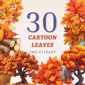 30 Cartoon Leaves Clipart, High Quality Transparent PNGs, Instant Download, Commercial Use - Halloween Florals designs, Golden Trees artwork