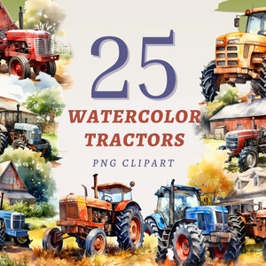 25 cliparts de tracteurs aquarelles, PNG transparents de haute qualité, téléchargement immédiat, usage Commercial - imprimable du véhicule du fermier, Agriculture