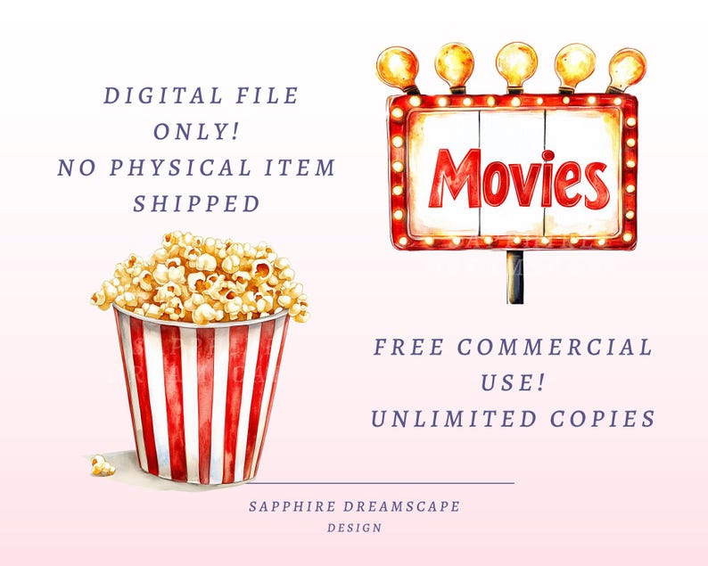 May include: Watercolor illustration featuring a red and white striped popcorn bucket overflowing with popcorn, and a vintage "Movies" sign with light bulbs. Text includes "DIGITAL FILE ONLY!" and "FREE COMMERCIAL USE!"