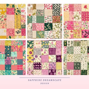 May include: Six patchwork quilts with floral and geometric patterns in shades of pink, yellow, green, and purple. The quilts are arranged in a grid, showcasing a variety of fabric designs. The text "SAPPHIRE DREAMSCAPE DESIGN" is at the bottom.