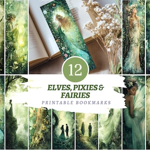 May include: A collection of 12 printable bookmarks featuring illustrations of elves, pixies, and fairies in a fantasy forest setting. The bookmarks showcase various ethereal figures in flowing gowns, surrounded by lush greenery and soft lighting.