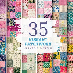 May include: A collection of 35 vibrant patchwork seamless patterns. The patterns feature a variety of floral and geometric designs in shades of pink, purple, blue, green, and yellow. The text "35 VIBRANT PATCHWORK SEAMLESS PATTERN" is displayed in the center.
