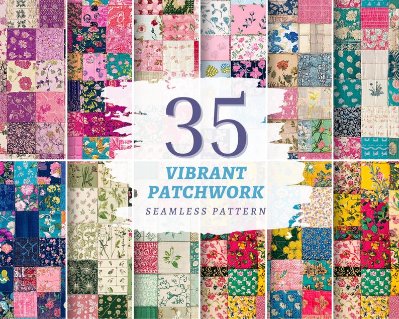 May include: A collection of 35 vibrant patchwork seamless patterns. The patterns feature a variety of floral and geometric designs in shades of pink, purple, blue, green, and yellow. The text "35 VIBRANT PATCHWORK SEAMLESS PATTERN" is displayed in the center.