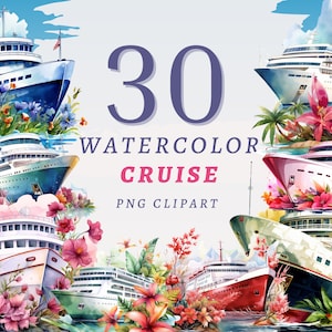30 Watercolor Cruise Clipart, High Quality Transparent PNGs, Instant Download, Commercial Use - Cruise Ship png, Cruise Vacation Printable