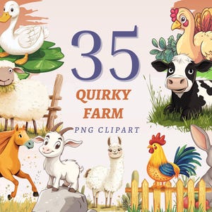 May include: A collection of 35 quirky farm animal PNG clipart images. The illustrations include a duck, sheep, horse, goat, llama, turkey, cow, rooster, and rabbit. The text reads "35 Quirky Farm PNG Clipart".
