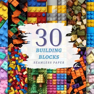 May include: A collage of colorful building blocks in various arrangements. The image features a variety of colors, including red, blue, yellow, green, orange, and pink. Text in the center reads "30 BUILDING BLOCKS SEAMLESS PAPER."