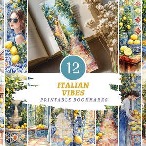May include: A collection of 12 printable bookmarks with an Italian theme. The watercolor illustrations feature lemons, Italian architecture, and people. The text "ITALIAN VIBES PRINTABLE BOOKMARKS" is displayed on the image.