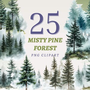 25 Clipart forêt de pins brumeux arbres à feuilles persistantes Nature paysage JPG téléchargement numérique imprimable aquarelle Decor brumeux Illustrations