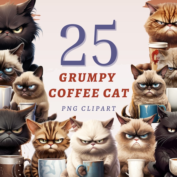 25 Grumpy Coffee Cat Clipart, High Quality Transparent PNGs, Instant Download, Commercial Use - Morning Mood Pets, Funny Cats art printables