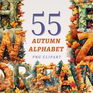 55 imágenes prediseñadas del alfabeto otoñal, PNG transparentes de alta calidad, descarga instantánea, uso comercial - Diseño ABC, letras de otoño imprimibles