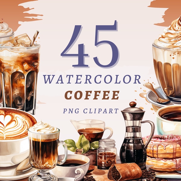 45 aquarel koffie clipart, hoge kwaliteit transparante png's, instant download, commercieel gebruik - cappuccino png, koffiedranken kunstbundel