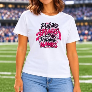Pulling Flags and Taking Names Girls Flag Football Shirt, Pink Graphic Tee for Flag Football Players, Moms, Teams and Game Day Gift image 4