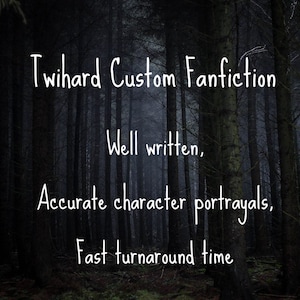 Twihard Custom Fanfiction