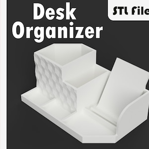 Desk Organizer STL 3D Ptint File
