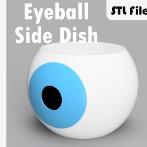 Eyeball Side Dish STL 3D Print File