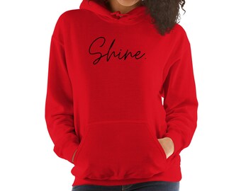 Shine Hoodie