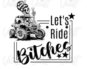 PNG KRX SxS PNG Design Off Road Mudding Trail Riding Let's Ride Bitches Funny Saying TShirt Design Racing Poker Run Side x Side Side by Side