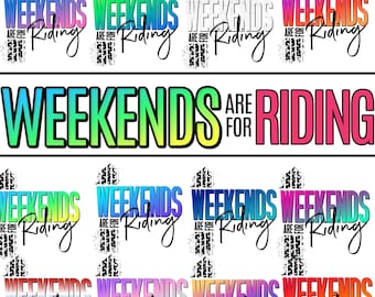 PNG Weekends are for Riding 15+ Digital Bundle Poker Run RZR Side by Side 4x4 Mudding Biker Can Am Maverick Polaris Yamaha UTV Atv