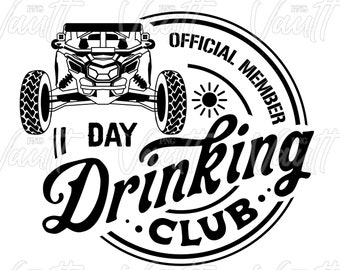 PNG Can Am Maverick Turbo Day Drinking Club Official Member Design Off Road Riding Mudding PNG Side by Side SXS png Design rzr Polaris 4x4