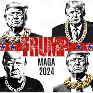 Trump PNG Gold Chain Donald Trump 2024 MAGA Design Trump Patriotic Political PNG Design Trump 2024 Make America Great Again Trump Thug Life