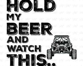 PNG ¡Sujétame la cerveza y mira esto! / Frases graciosas para montar en todoterreno / Side by Side / 4x4 / Barro / Rutas / SxS / Side by Side / 4 plazas
