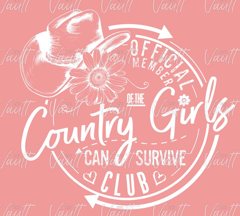 K&ouml;nnte beinhalten: Ein rosafarbener Grafik mit einem wei&szlig;en Cowboyhut, einer G&auml;nsebl&uuml;mchen und Text. Der Text lautet "OFFICIAL MEMBER OF THE Country Girls CAN'T SURVIVE CLUB". Das Design hat eine Vintage- und Country-&Auml;sthetik.