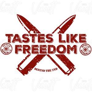 PNG Tastes Like Freedom | Patriotic PNG Designs | Ammo Bullets | Gun Rights | Defend the Second | 2nd Amendment PNG Design | Gun Lover image 9