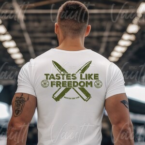 May include: White t-shirt with a green graphic of crossed bullets and the text "Tastes Like Freedom" with the words "Defend the 2nd" below.