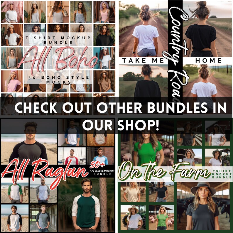May include: A collage of images showcasing different t-shirt mockups. The top row features a variety of t-shirt styles in a boho theme. The second row features a country road theme with a white t-shirt and a black t-shirt. The third row features a variety of raglan t-shirt styles. The fourth row features a farm theme with a variety of t-shirt styles. The text "All Boho", "Country Road", "All Raglan", and "On The Farm" are featured in the collage.