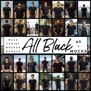 May include: A collection of 40 black t-shirt mockups featuring men in various poses and settings. The text "All Black" is written in large, white letters across the middle of the image.