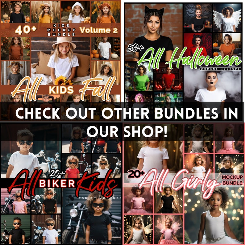 May include: A collage of images showcasing different clothing mockups for kids, bikers, and women. The images feature a variety of poses and backgrounds, including fall foliage, motorcycles, and Halloween scenes. The text on the images includes "Kids Mockup Bundle", "All Kids Fall", "All Halloween", "All Biker", "All Girly", and "20+ T-shirt Mockups".