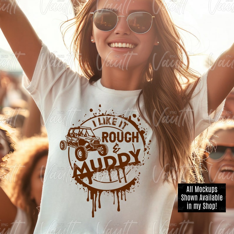 May include: A white t-shirt with a brown graphic of an off-road vehicle with the text "I like it rough & muddy".
